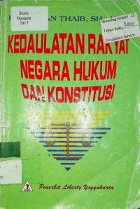 KEDAULATAN RAKYAT NEGARA HUKUM DAN KONSTITUSI