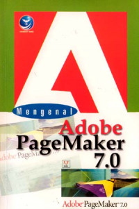 Mengenal Adobe PageMaker 7.0