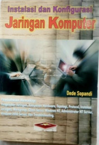 Instalasi dan Konfigurasi Jaringan Komputer