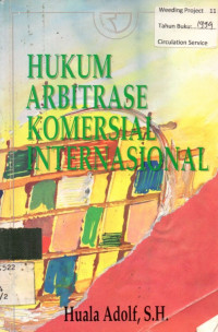 HUKUM ARBITRASE KOMERSIAL INTERNASIONAL