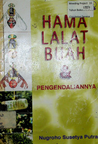 HAMA LALAT BUAH & PENGENDALIANNYA