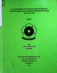 DAYA ANTI MIKROBA INFUS BUAH JAMBU AIR SEMARANG (SYZYGIUM SAMAMANGANSE) TERHADAP STREPTOCOCCUS MUTANS SECARA IN VITRO