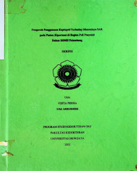  PENGARUH PENGGUNAAN KAPTOPRILTERHADAP MUNCULNYA SAR PADA PASIEN HIPERTENSI DI BAGIAN POLI PENYAKIT DALAM RSMH PALEMBANG.