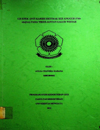 UJI ANTI KARIES EKSTRAK BIJI ANGGUR (Vitis vinivera) PADA TIKUS JANTAN GALUR WISTAR