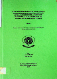 PENILAIAN PERBAIKAN HASIL TES HANDGRIP DYNAMOMETER PADA PASIEN CARPAL TUNNEL SYNROME SEBELUM DAN SESUDAH FISIOTERAPI ULTRASOUND DI INSTALASI REHABILITASI MEDIK RSMH PALEMBANG