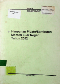 Himpunan Pidato Sambutan Menteri Luar Negeri Tahun 2002