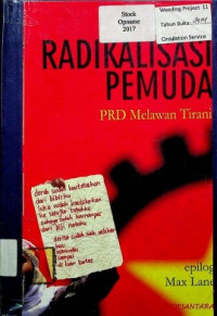 RADIKALISASI PEMUDA; PRD Melawan Tirani