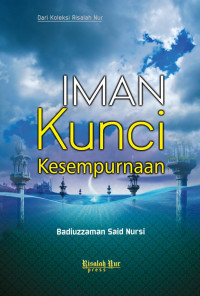 IMAN: Kunci Kesempurnaan