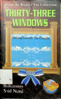THIRTY-THREE WINDOWS: Making Known The Creator