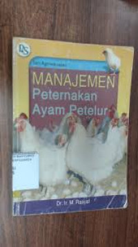 MANAJEMEN Peternakan Ayam Petelur