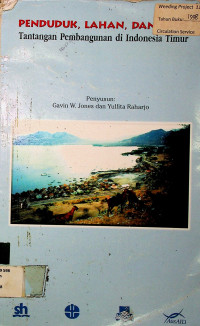 PENDUDUK, LAHAN, DAN LAUT  Tantangan Pembangunan di Indonesia Timur