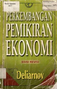 PERKEMBANGAN PEMIKIRAN EKONOMI, EDISI REVISI