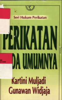 Seri Hukum Perikatan: PERIKATAN PADA UMUMNYA