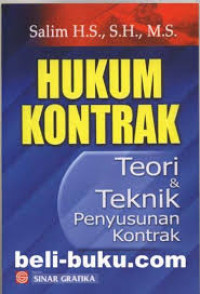 HUKUM KONTRAK: Teori & Teknik Penyusunan Kontrak