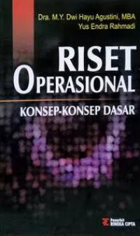 RISET OPERASIONAL : KONSEP-KONSEP DASAR