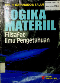 LOGIKA MATERIIL: Filsafat Ilmu Pengetahuan