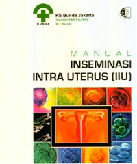 MANUAL INSEMINASI INTRA UTERUS ( IIU )