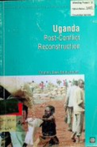 Uganda Post-Conflict Reconstruction