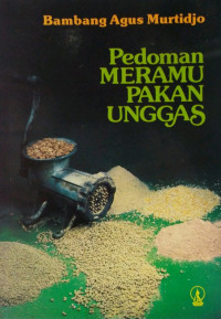 Pedoman MERAMU PAKAN UNGGAS