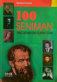 100 SENIMAN YANG MEMBENTUK SEJARAH DUNIA