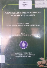 PERAN KULTUR JARINGAN DALAM PERBAIKAN TANAMAN