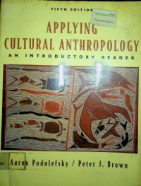 Applying Anthropology: An Introductory Reader