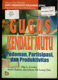 GUGUS KENDALI MUTU: Pedoman, Partisipasi, dan Produktivitas