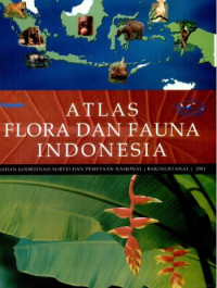 ATLAS FLORA DAN FAUNA INDONESIA
