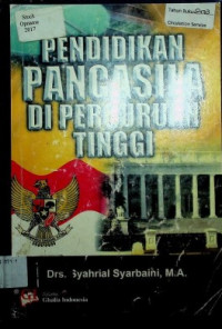 PENDIDIKAN PANCASILA DI PERGURUAN TINGGI