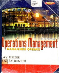 Operations Management: MANAJEMEN OPERASI BUKU 2 EDISI KETUJUH