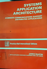 SYSTEMS APPLICATION ARCHITECTURE: COMMON COMMUNICATIONS SUPPORT DISTRIBUTED APPLICATIONS