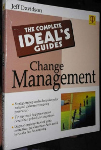 THE COMPLETE IDEAL'S GUIDES : Change Management