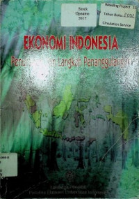 EKONOMI INDONESIA: Penurunan dan Langkah Penaggulangan