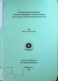 PENGARUH LAMA PERENDAMAN TERHADAP PERTUMBUHAN TANAMAN SELEDRI (Apiunt graveolens L) DENGAN TEKNIK EBB AND FLOW