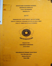 PENGARUH NET PROFIT MARGIN DAN OPERATING ASSETS TURNOVER TERHADAP RETURN ON INVESTMENT PADA PT. SEMEN BATURAJA (PERSERO)