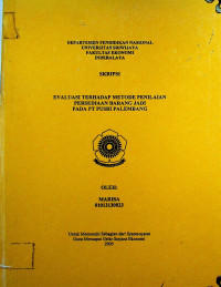 EVALUASI TERHADAP METODE PENILAIAN PERSEDIAAN BARANG JADI PADA PT. PUSRI PALEMBANG