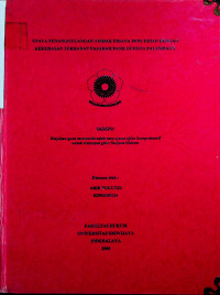 UPAYA PENANGGULANGAN TINDAK PIDANA PENCURIAN DENGAN KEKERASAN TERHADAP NASABAH BANK DI KOTA PALEMBANG