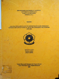 ANALISA PENGARUH LOAN TO DEPOSITRATJO (LDR) TERHADAP KINERJA KEUANGAN PADA PT. BANK BNI (PERSERO) TBK PERIODE 1999-2003