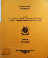 TINGKAT PENERAPAN SISTEM AKUNTANSI KEUANGAN DAERAH (SAKD) PADA PEMERINTAH PROVINSI SUMATERA SELATAN