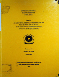 ANALISIS TINGKAT KEPUASAN PENDENGAR RADIO TERHADAP KUALITAS LAYANAN PT. RADIO MOTIVASI MENEBAR AKTIVITAS (PT. RADIO MOMEA) PALEMBANG.