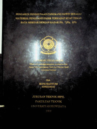 PENGARUH PENGGUNAAN CANGKANG SAWIT SEBAGAI MATERIAL PENGGANTI PASIR TERHADAP KUAT TEKAN BATA MORTAR DENGAN KADAR 5%, 7,5 %, 10 %
