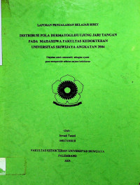 DISTRIBUSI POLA DERMATOGLIFI UJUNG JARI TANGAN PADA MAHASISWA FAKULTAS KEDOKTERAN UNIVERSITAS SRIWIJAYA ANGKATAN 2004