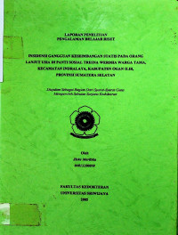 INSIDENSI GANGGUAN KESEIMBANGAN STATIS PADA ORANG LANJUT USIA DI PANTI SOSIAL TRESNA WERDHA WARGA TAMA, KECAMATAN INDRALAYA, KABUPATEN OGAN ILIR PROVINSI SUMATERA SELATAN