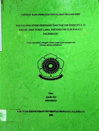 PREVALENSI NYERI PINGGANG DAN FAKTOR RISIKONYA DI KELURAHAN BUKIT LAMA KECAMATAN ILIR BARAT I PALEMBANG