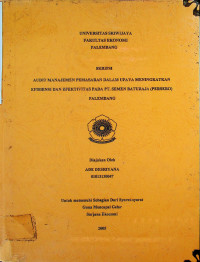 AUDIT MANAJEMEN PEMASARAN DALAM UPAYA MENINGKATKAN EFISIENSI DAN EFEKTIVITAS PADA PT. SEMEN BATURAJA (PERSERO) PALEMBANG
