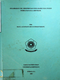 PENAMBAHAN CMC, DEKSTRIN DAN GUM ARABIK PADA PROSES PEMBUATAN GULA AREN BLOK