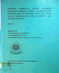 PENGARUH PENDEKATAN STARTER EXPERIMENT (PERCOBAAN PEMBUKA) BERBASIS KONSTRUKTIVISME TERHADAP BELAJAR KIMIA SISWA PADA POKOK BAHASAN KESETIMBANGAN KIMIA DI KELAS XIS MA NEGERI 3 PALEMBANG