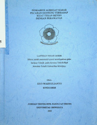 PENGARUH AGREGAT KASAR PECAHAN GENTENG TERHADAP KUAT TEKAN BETON DENGAN PERAWATAN