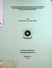VOLUME RUANG PERAKARAN TERHADAP PERTUMBUHAN DAN PRODUKSI BAYAM MERAH (Amaranthus tricolor L) DENGAN SISTEM AEROPONIK