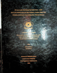 EVALUASI PENERAPAN ISO 9001: 2000 DALAM PENGADAAN MATERIAL PADA PROYEK PEMBANGUNAN PALEMBANG INDAH MALL